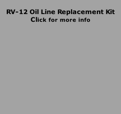 RV-12 Oil Line Replacement Kit
Click for more info
